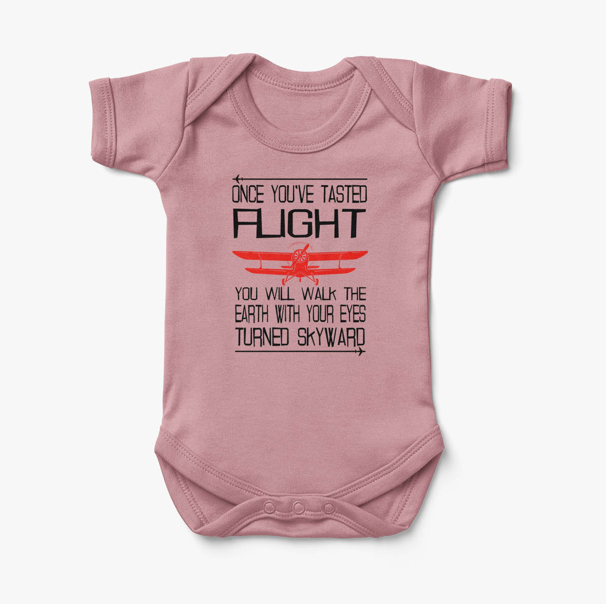Once You've Tasted Flight Designed Baby Bodysuits