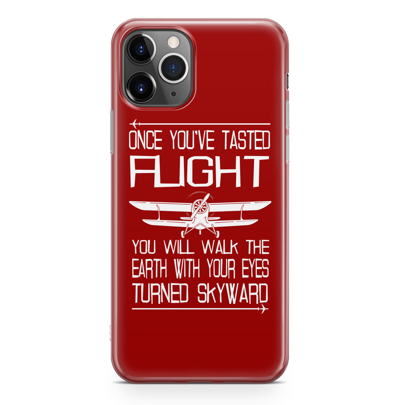 Once You've Tasted Flight Designed iPhone Cases