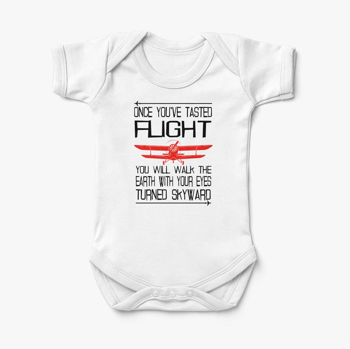 Once You've Tasted Flight Designed Baby Bodysuits