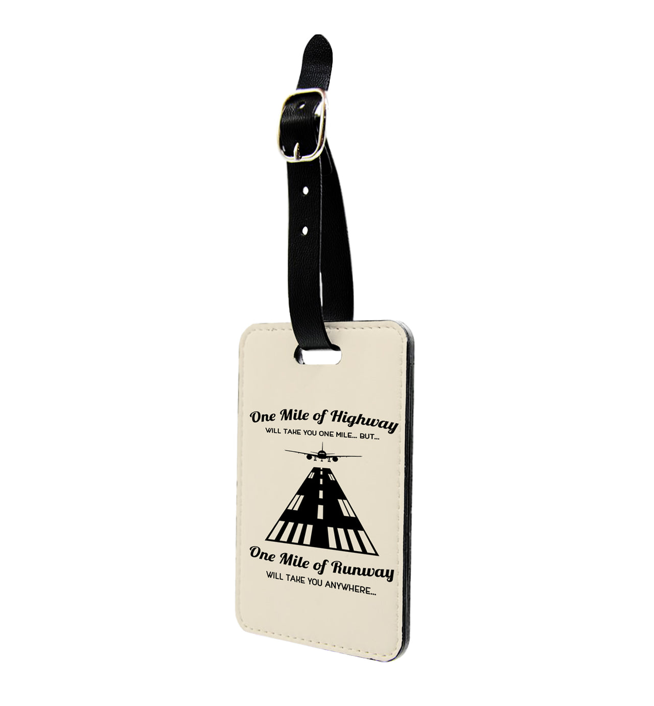 One Mile of Runway Will Take you Anywhere Designed Luggage Tag
