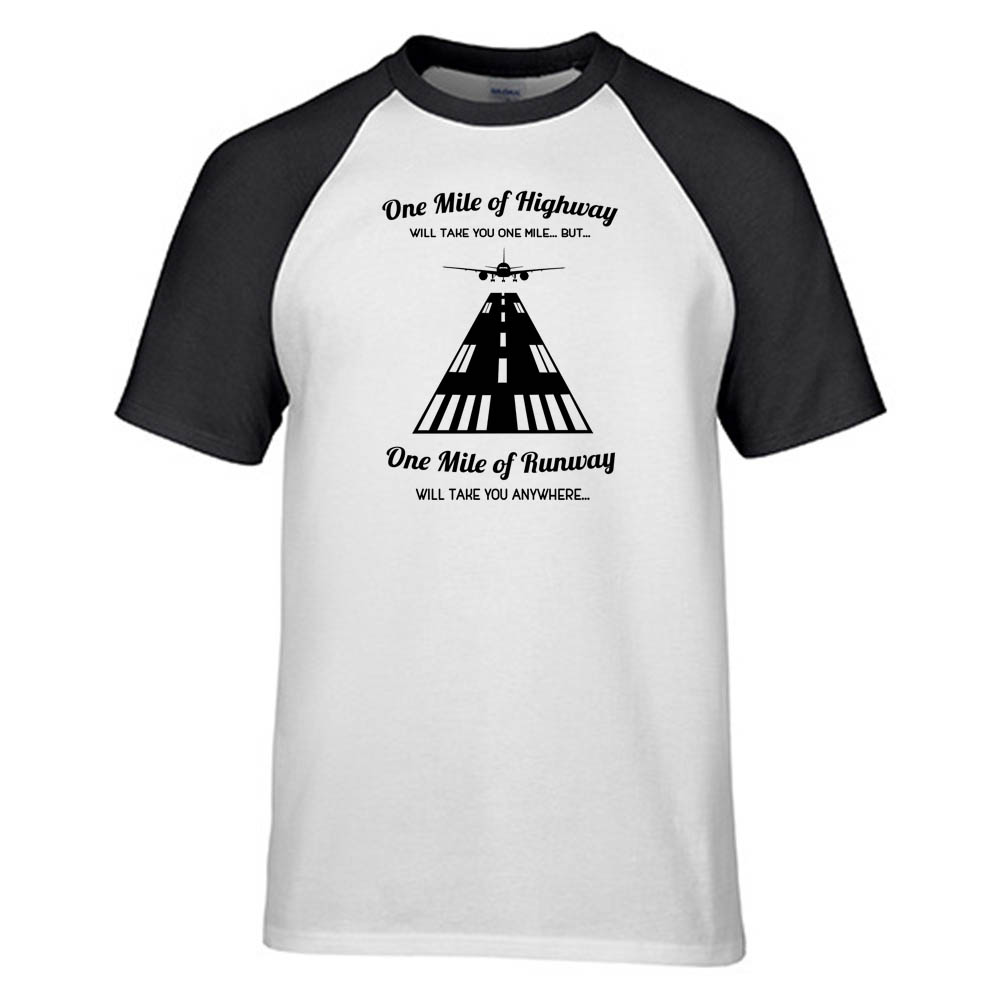One Mile of Runway Will Take you Anywhere Designed Raglan T-Shirts