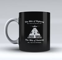 Thumbnail for One Mile of Runway Will Take you Anywhere Designed Mugs