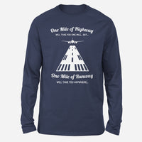 Thumbnail for One Mile of Runway Will Take you Anywhere Designed Long-Sleeve T-Shirts