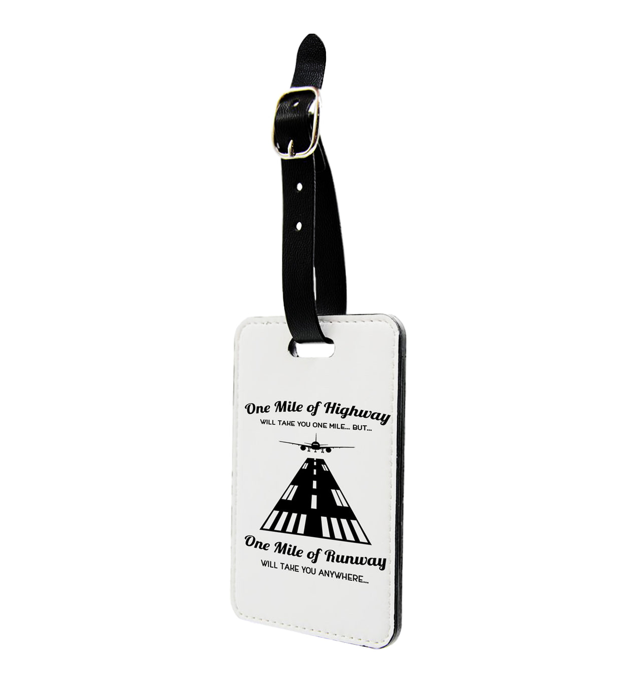 One Mile of Runway Will Take you Anywhere Designed Luggage Tag