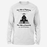 Thumbnail for One Mile of Runway Will Take you Anywhere Designed Long-Sleeve T-Shirts