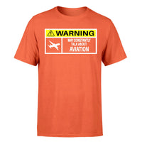 Thumbnail for Warning May Constantly Talk About Aviation Designed T-Shirts