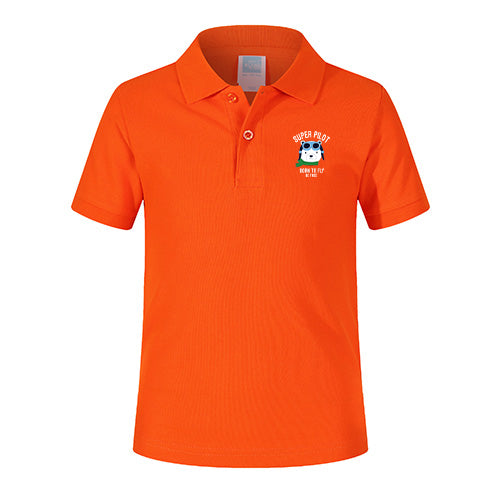 Super Pilot - Born To Fly Designed Children Polo T-Shirts