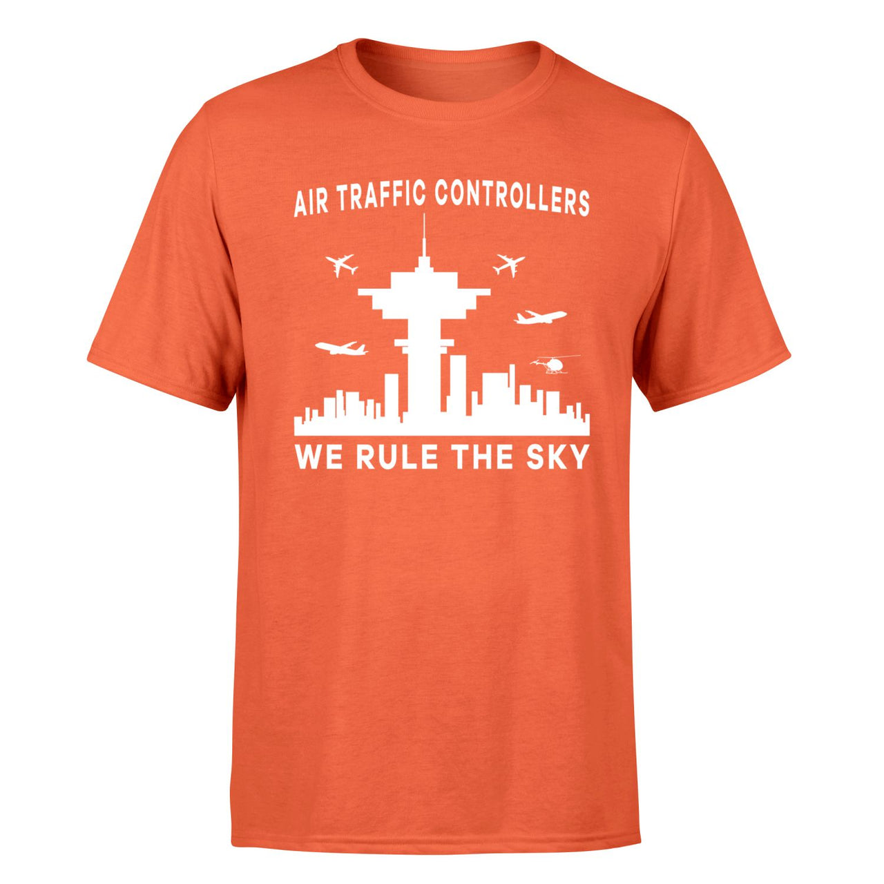 Air Traffic Controllers - We Rule The Sky Designed T-Shirts