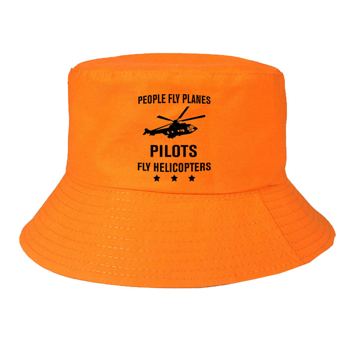 People Fly Planes Pilots Fly Helicopters Designed Summer & Stylish Hats