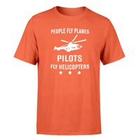 Thumbnail for People Fly Planes Pilots Fly Helicopters Designed T-Shirts
