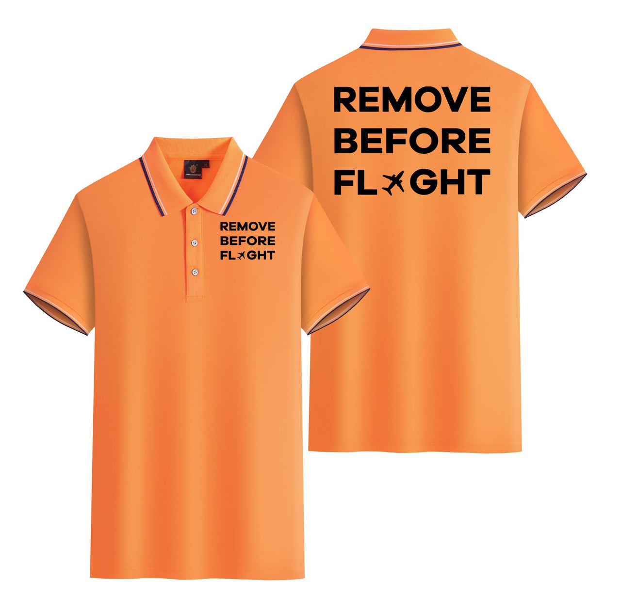 Remove Before Flight Designed Stylish Polo T-Shirts (Double-Side)