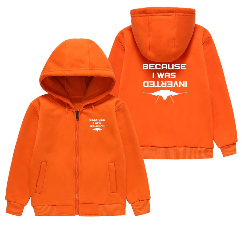 Because I was Inverted Designed "CHILDREN" Zipped Hoodies