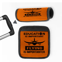 Thumbnail for Flying is Importanter Designed Neoprene Luggage Handle Covers