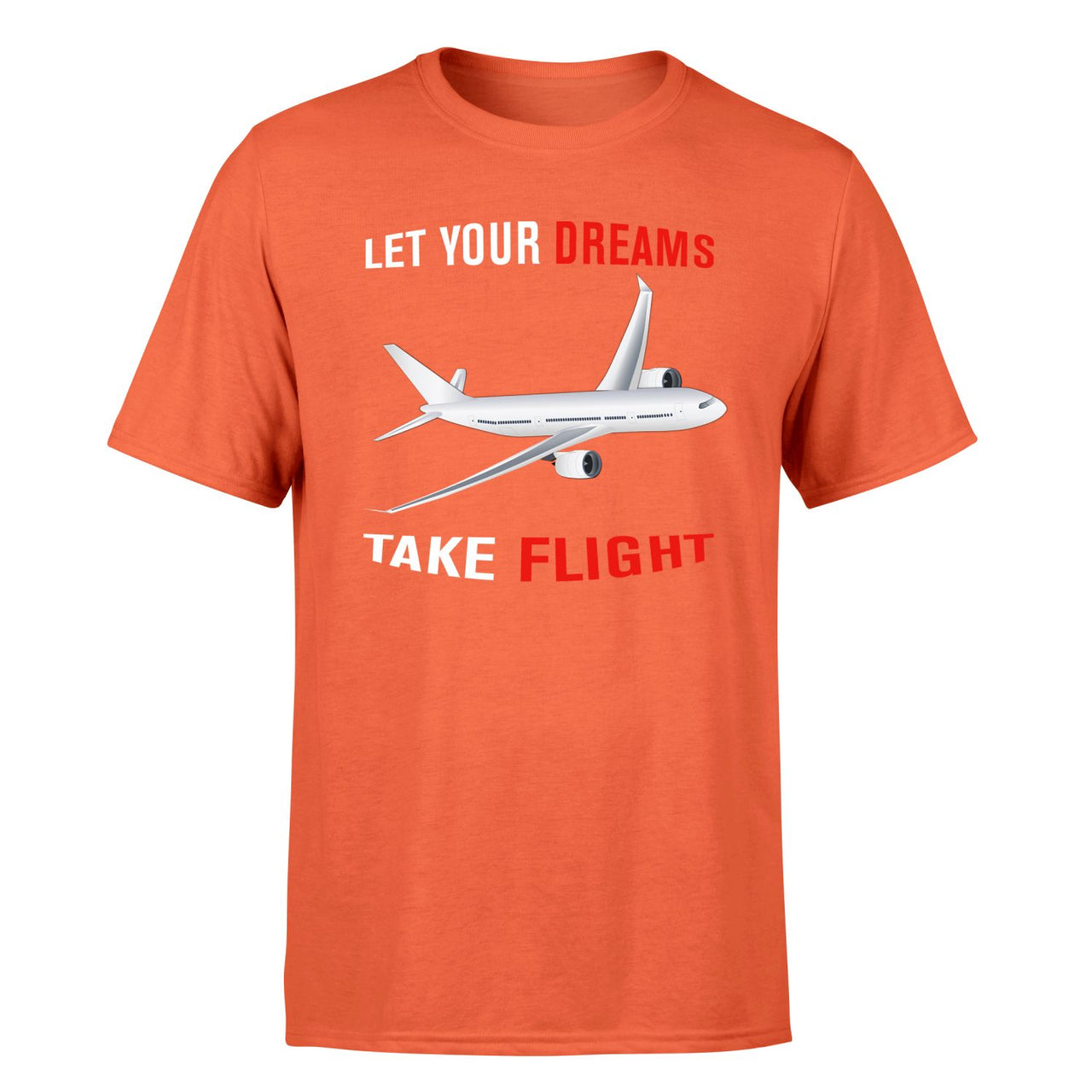 Let Your Dreams Take Flight Designed T-Shirts