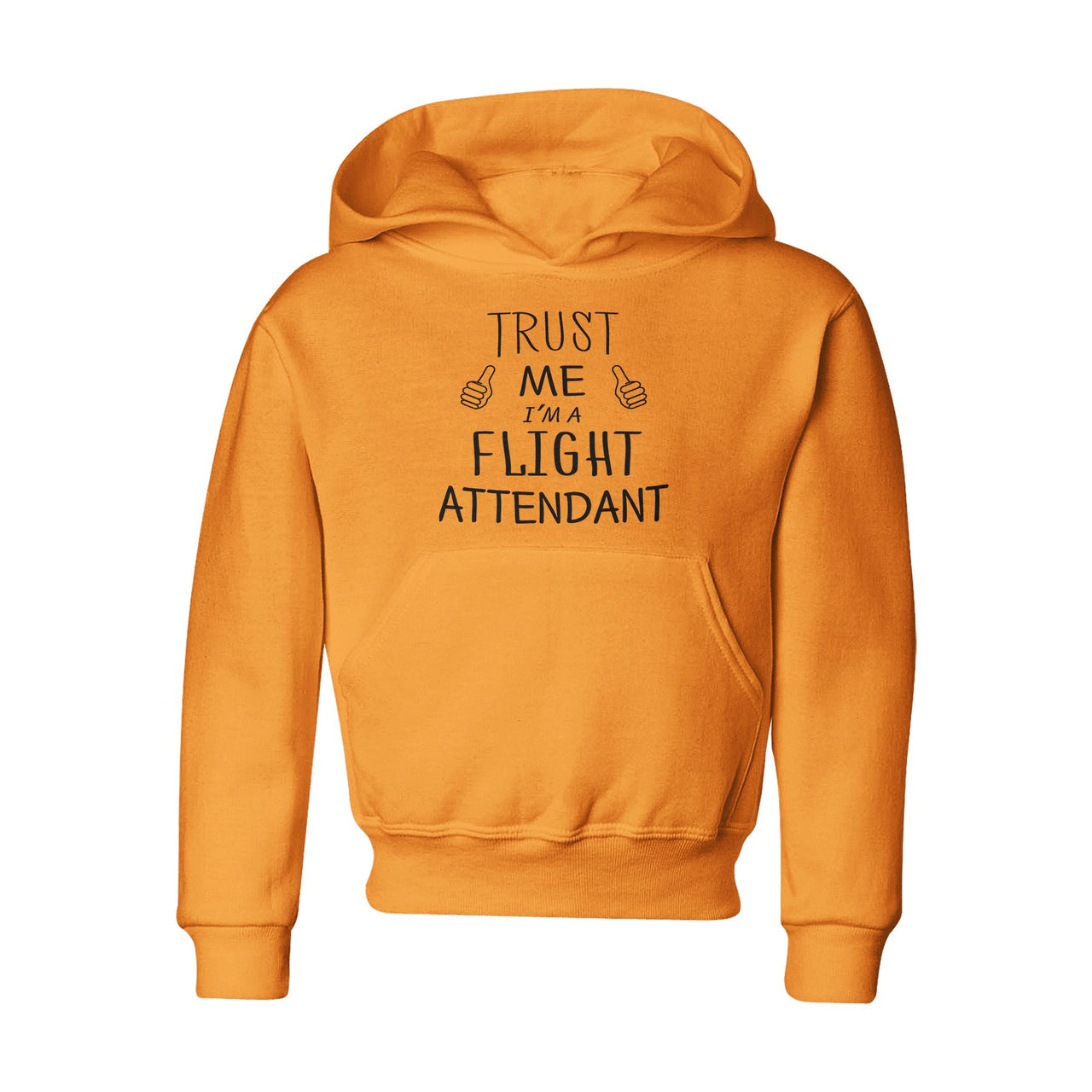 Trust Me I'm a Flight Attendant Designed "CHILDREN" Hoodies