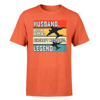 Thumbnail for Husband & Dad & Aircraft Mechanic & Legend Designed T-Shirts