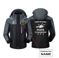 Thumbnail for People Fly Planes Pilots Fly Helicopters Designed Thick Winter Jackets