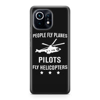 Thumbnail for People Fly Planes Pilots Fly Helicopters Designed Xiaomi Cases