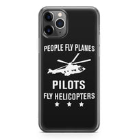 Thumbnail for People Fly Planes Pilots Fly Helicopters Designed iPhone Cases