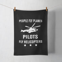 Thumbnail for People Fly Planes Pilots Fly Helicopters Designed Towels
