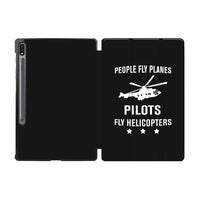 Thumbnail for People Fly Planes Pilots Fly Helicopters Designed Samsung Tablet Cases