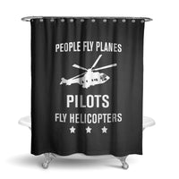 Thumbnail for People Fly Planes Pilots Fly Helicopters Designed Shower Curtains