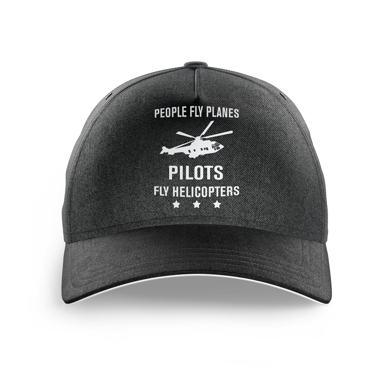 People Fly Planes Pilots Fly Helicopters Printed Hats