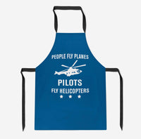 Thumbnail for People Fly Planes Pilots Fly Helicopters Designed Kitchen Aprons
