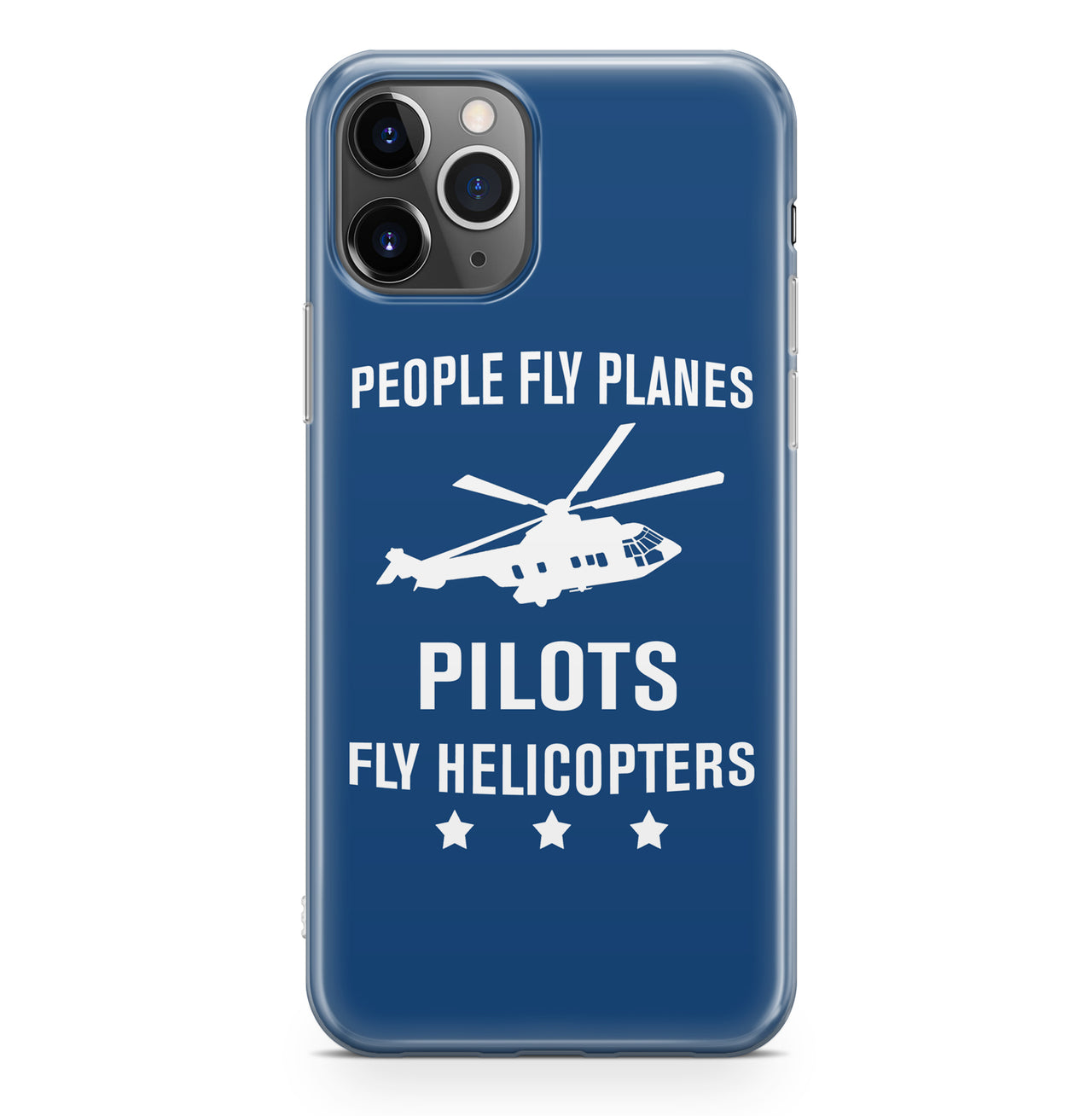 People Fly Planes Pilots Fly Helicopters Designed iPhone Cases
