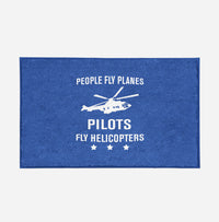 Thumbnail for People Fly Planes Pilots Fly Helicopters Designed Door Mats