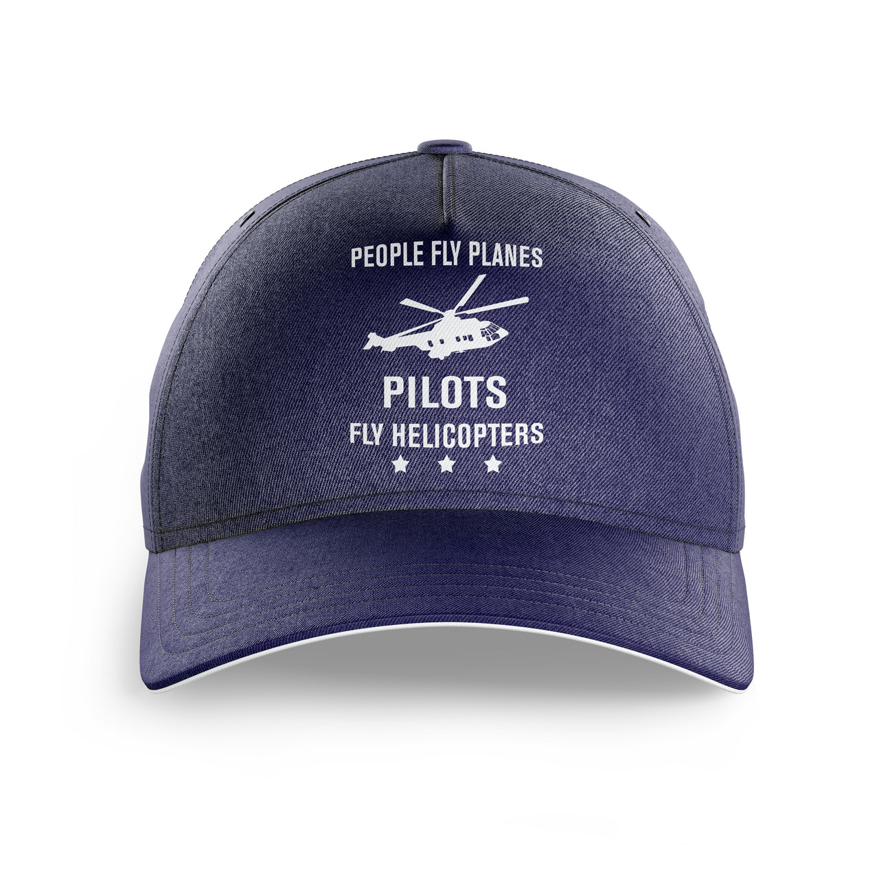People Fly Planes Pilots Fly Helicopters Printed Hats
