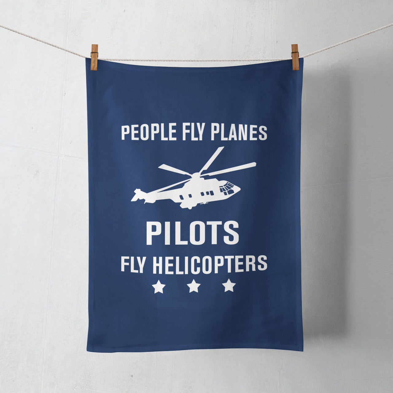 People Fly Planes Pilots Fly Helicopters Designed Towels