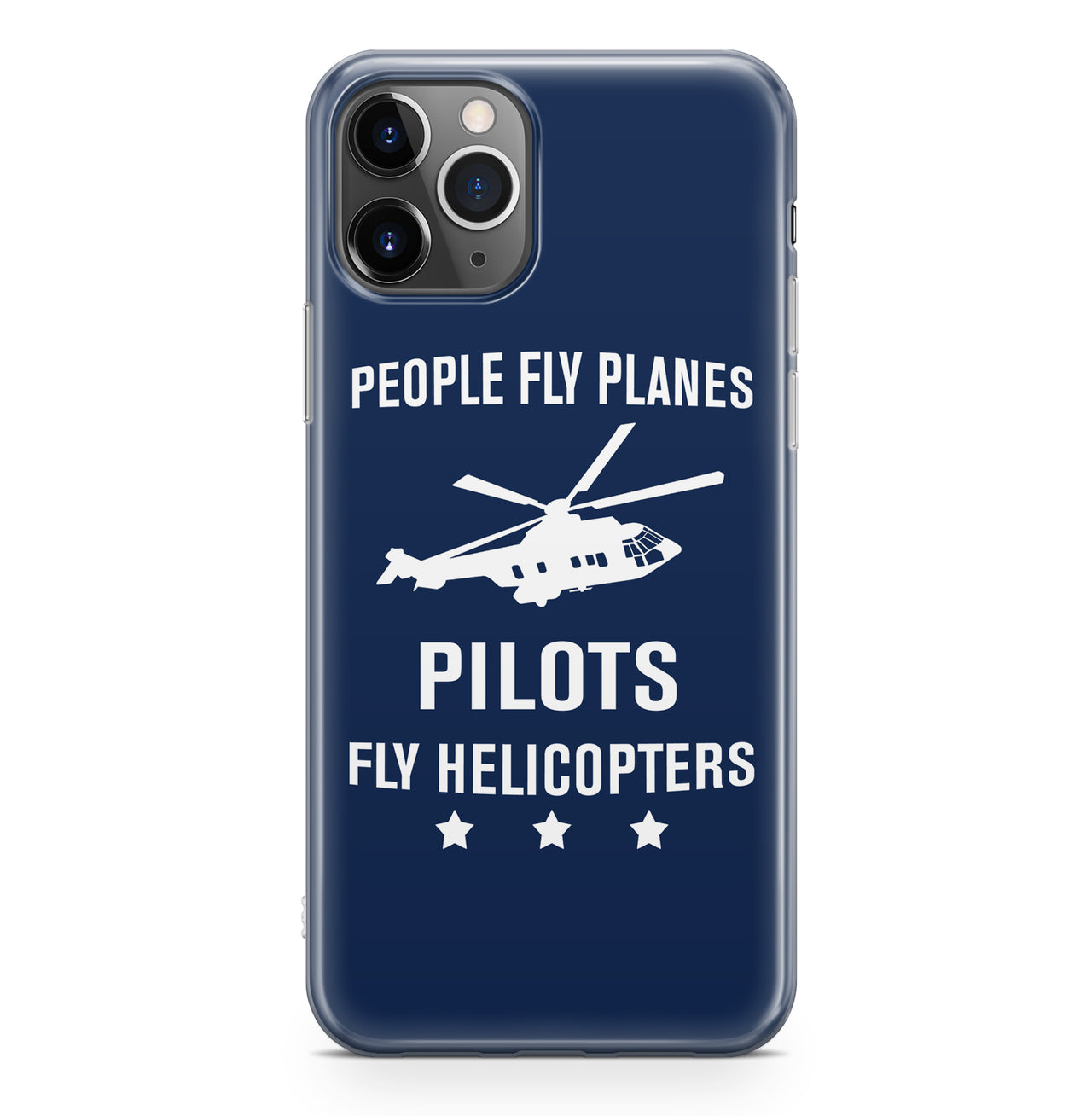 People Fly Planes Pilots Fly Helicopters Designed iPhone Cases