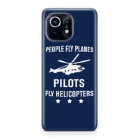 Thumbnail for People Fly Planes Pilots Fly Helicopters Designed Xiaomi Cases