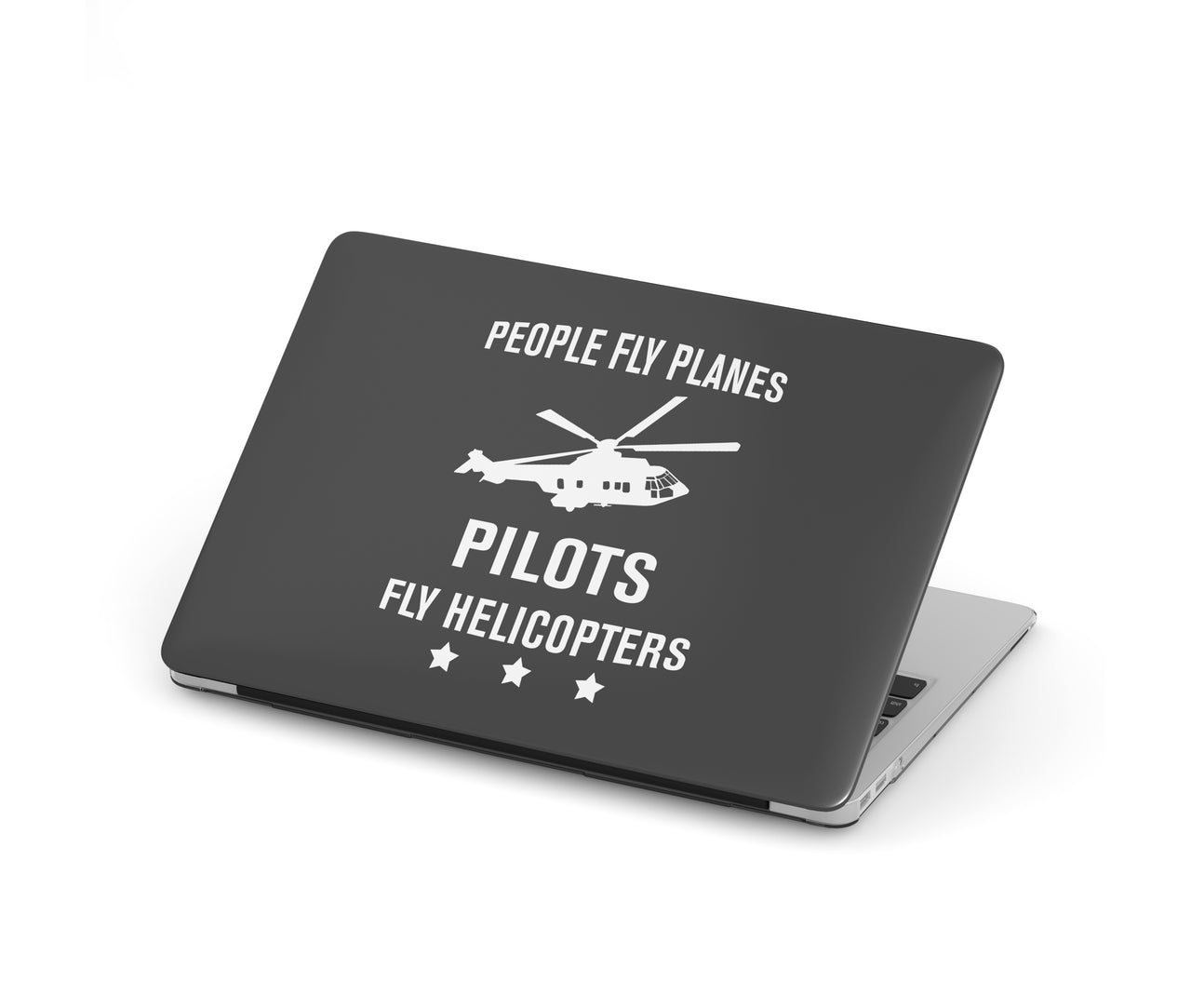 People Fly Planes Pilots Fly Helicopters Designed Macbook Cases