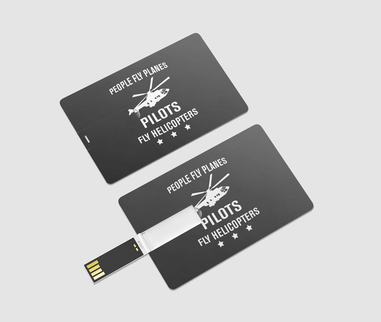 People Fly Planes Pilots Fly Helicopters Designed USB Cards