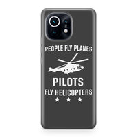 Thumbnail for People Fly Planes Pilots Fly Helicopters Designed Xiaomi Cases