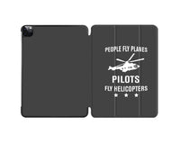 Thumbnail for People Fly Planes Pilots Fly Helicopters Designed iPad Cases