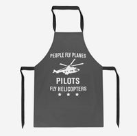 Thumbnail for People Fly Planes Pilots Fly Helicopters Designed Kitchen Aprons