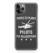Thumbnail for People Fly Planes Pilots Fly Helicopters Designed iPhone Cases