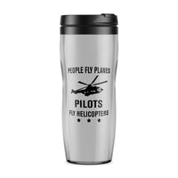 Thumbnail for People Fly Planes Pilots Fly Helicopters Designed Travel Mugs