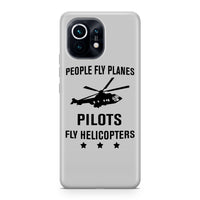 Thumbnail for People Fly Planes Pilots Fly Helicopters Designed Xiaomi Cases