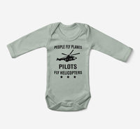 Thumbnail for People Fly Planes Pilots Fly Helicopters Designed Baby Bodysuits