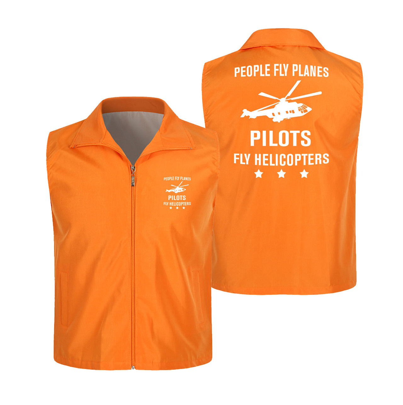 People Fly Planes Pilots Fly Helicopters Designed Thin Style Vests