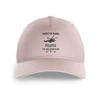 Thumbnail for People Fly Planes Pilots Fly Helicopters Printed Hats