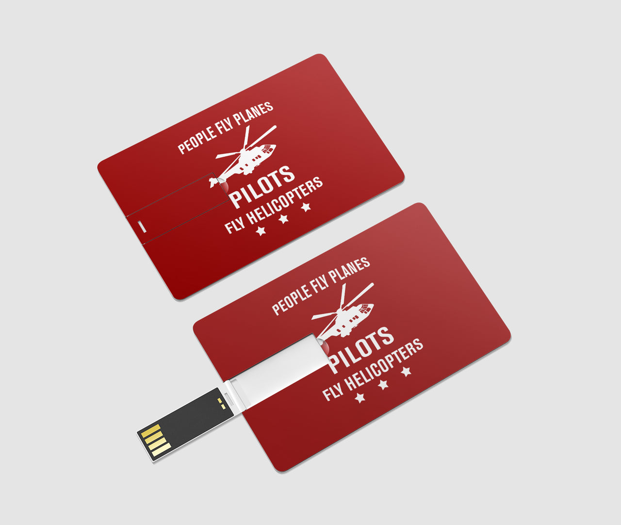 People Fly Planes Pilots Fly Helicopters Designed USB Cards