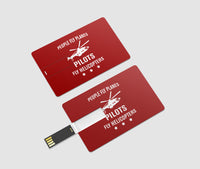 Thumbnail for People Fly Planes Pilots Fly Helicopters Designed USB Cards