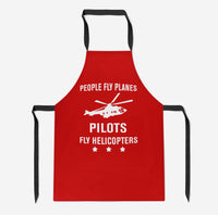 Thumbnail for People Fly Planes Pilots Fly Helicopters Designed Kitchen Aprons