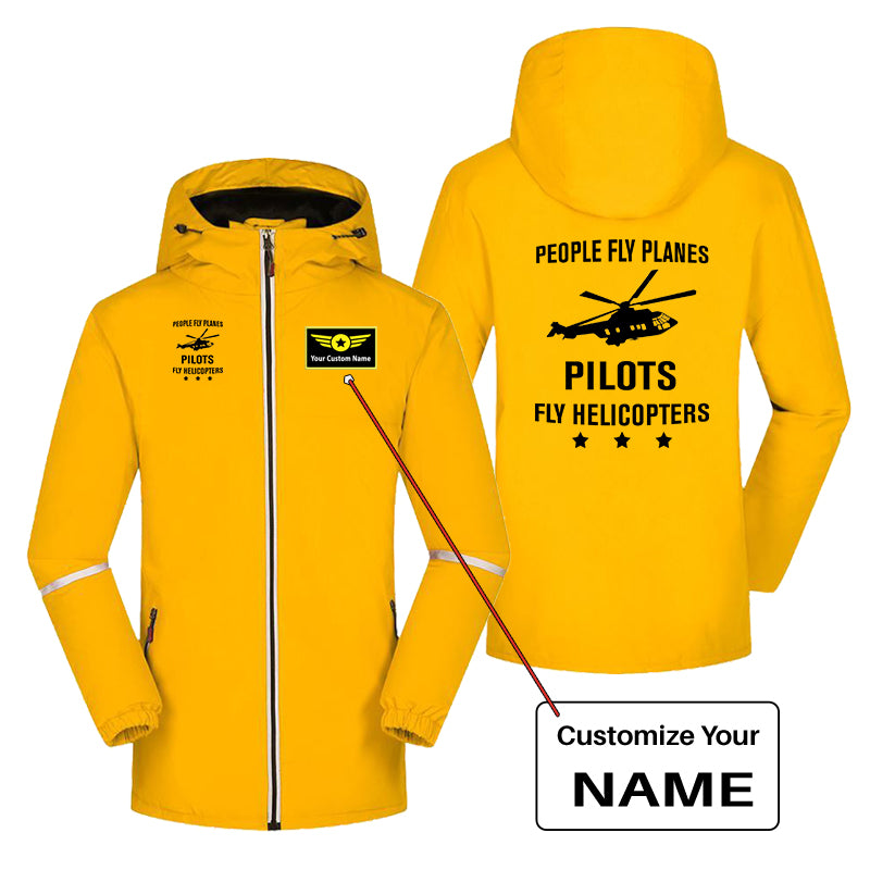 People Fly Planes Pilots Fly Helicopters Designed Rain Coats & Jackets