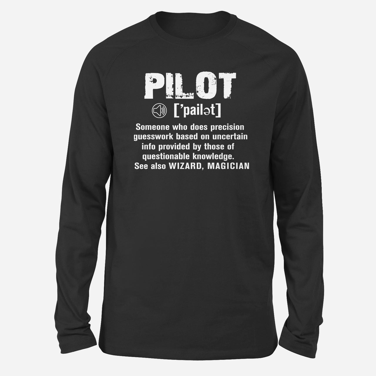 Pilot [Noun] Designed Long-Sleeve T-Shirts